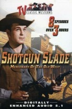 Watch Shotgun Slade 1channel